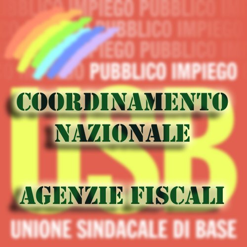 USB Pubblico Impiego - Agenzie Fiscali: Coordinamento Nazionale USB ...